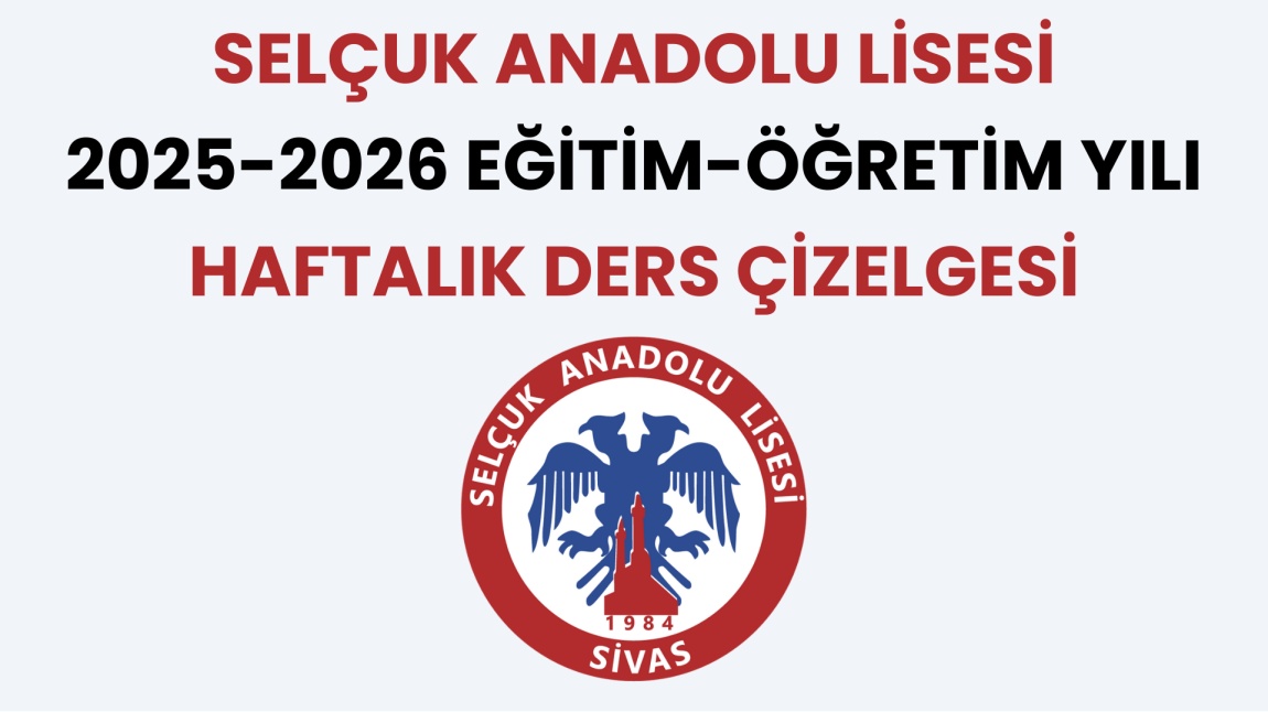 Sivas Selçuk Anadolu Lisesi Haftalık Ders Çizelgesi
